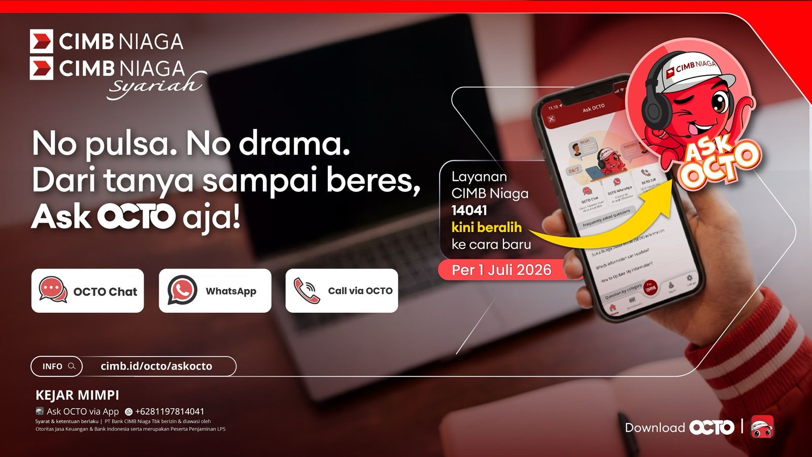 CIMB Niaga Hadirkan Layanan 24 Jam Bebas Pulsa melalui Ask OCTO via OCTO App dan WhatsApp Chat/Call. Foto: Istimewa